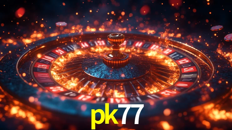 pk77,pk77 bet