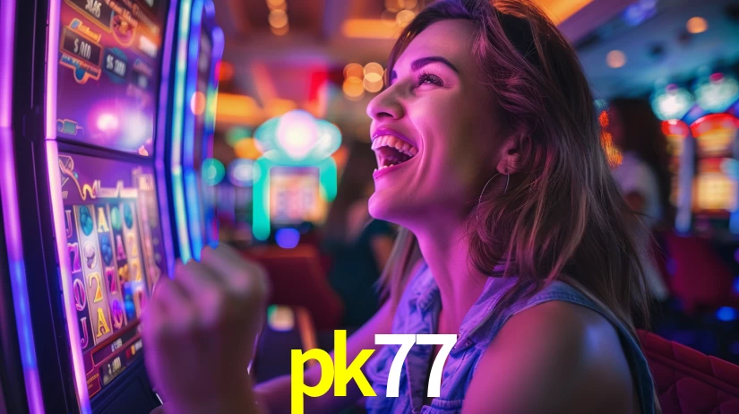 pk77 bet