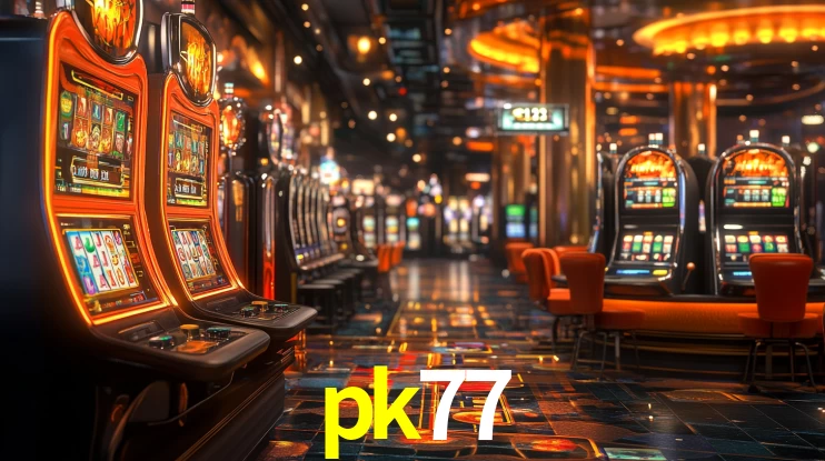pk77,pk77 bet