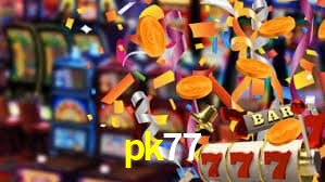 pk77 bet